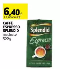 Splendid - Caffè Espresso