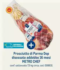 Metro chef - Prosciutto Di Parma DOP Disossato Addobbo 16 Mesi Metro chef - Prosciutto Di Parma DOP Disossato Addobbo 16 Mesi