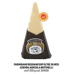 Bertinelli - Parmigiano Reggiano DOP Oltre 36 Mesi Bertinelli - Parmigiano Reggiano DOP Oltre 36 Mesi