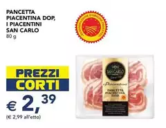 San Carlo - Pancetta Piacentina DOP, I Piacentini San Carlo - Pancetta Piacentina DOP, I Piacentini