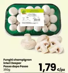 Despar - Funghi Champignon Interi Passo Dopo Passo