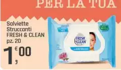 Fresh & Clean - Salviette Struccanti