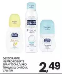 Neutro Roberts -Deodorante Spray/Vapo/Rool On