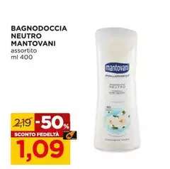 Mantovani - Bagnodoccia Neutro Mantovani - Bagnodoccia Neutro