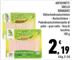 Rovagnati - Snello Petto Di Pollo/Gran Cotto/Fesa Di Tacchino