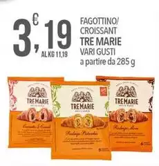 Tre Marie - Fagottino/ Croissant