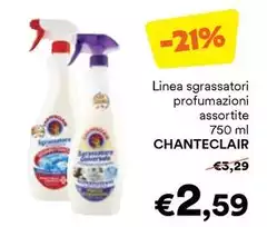 Chanteclair - Linea Sgrassatori Chanteclair - Linea Sgrassatori