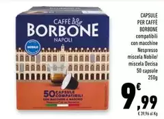 Caffe borbone - Capsule Per Caffe' Caffe borbone - Capsule Per Caffe'