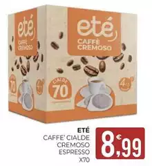 Ete - Cialde Cremoso Espresso