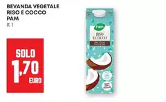 Pam - Bevanda Vegetale Riso E Cocco Pam - Bevanda Vegetale Riso E Cocco