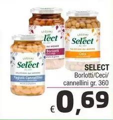 Select - Borlotti/Ceci/Cannellini Select - Borlotti/Ceci/Cannellini