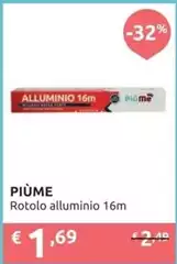 Piùme - Rotolo Alluminio 16 M Piùme - Rotolo Alluminio 16 M