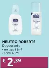 Neutro Roberts - Deodorante No Gas