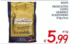 Casa Modena - Prosciutto Cotto Granblu Scartozero