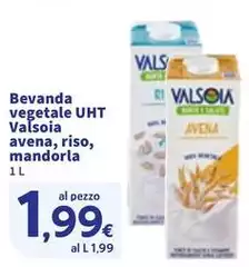 Valsoia - Bevanda Vegetale Uht Avena, Riso, Mandorla Valsoia - Bevanda Vegetale Uht Avena, Riso, Mandorla