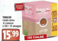 Toraldo - Cialde Dolce & Cremoso