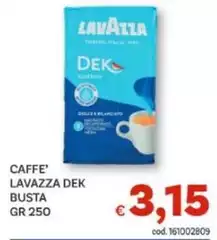 Lavazza - Caffe' Dek Busta