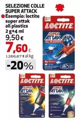 Loctite - Selezione Colle Super Attack