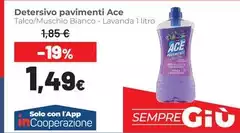 Ace - Detersivo Pavimenti