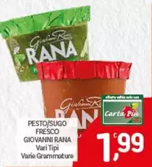 Rana - Pesto/Sugo Fresco