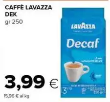 Lavazza - Caffè Dek