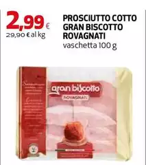 Rovagnati - Prosciutto Cotto Gran Biscotto