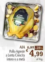 Aia - Pollo Agreste A Lenta Crescita Intero O A Metà Aia - Pollo Agreste A Lenta Crescita Intero O A Metà