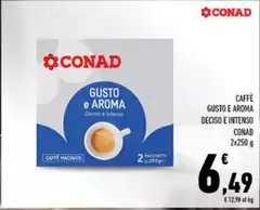 Conad - Caffè Gusto E Aroma Deciso E Intenso