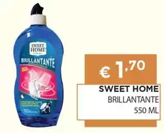 Sweet Home - Brillantante
