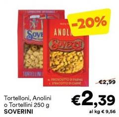 Soverini - Tortelloni, Anolini O Tortellini