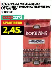 Caffe borbone - 16/10 Capsule Miscela Decisa Compatibili A Modo Mio/Nespresso/Dolcegusto