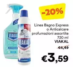 Viakal - Linea Bagno Express O Anticalcare