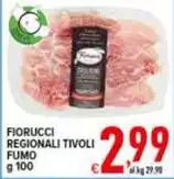 Fiorucci -  Regionali Tivoli Fumo