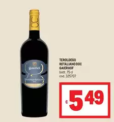 Gaierhof - Teroldego Rotaliano DOC Gaierhof - Teroldego Rotaliano DOC