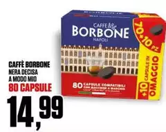 Capsule - Caffè Nera Decisa A Modo Mio 80