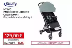 Graco - Myavo Passeggino Leggero Colore Mint Graco - Myavo Passeggino Leggero Colore Mint