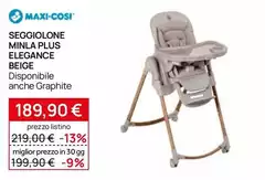 Maxi-Cosi - Seggiolone Minia Plus Elegance Beige