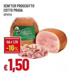 Senfter - Prosciutto Cotto Praga Senfter - Prosciutto Cotto Praga