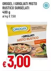 Orogel - I Grigliati Misto Rustico Surgelati