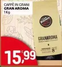 Gran aroma - Caffè In Grani