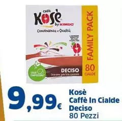 Kosè - Caffè In Cialde Deciso