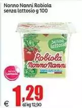 Nonno Nanni - Robiola Senza Lattosio Nonno Nanni - Robiola Senza Lattosio