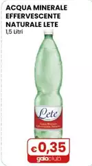 Lete - Acqua Minerale Effervescente Naturale 1,5 Litri Lete - Acqua Minerale Effervescente Naturale 1,5 Litri