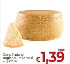 Grana Padano -  Stagionatura 12 Mesi
