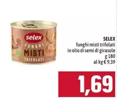 Selex - Funghi Misti Trifolati In Olio Di Semi Di Girasole