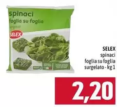 Selex - Spinaci Foglia Su Foglia Surgelato Selex - Spinaci Foglia Su Foglia Surgelato