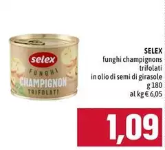 Selex - Funghi Champignons Trifolati In Olio Di Semi Di Girasole
