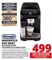 De Longhi - Magnifica Evo Next Macchina Caffè Automatica ECAM310.60.B