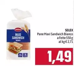 Selex - Pane Maxi Sandwich Bianco A Fette
