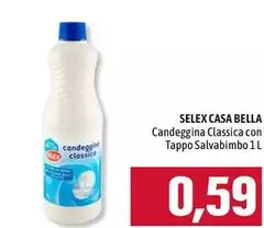 Selex - Candeggina Classica Con Tappo Salvabimbo